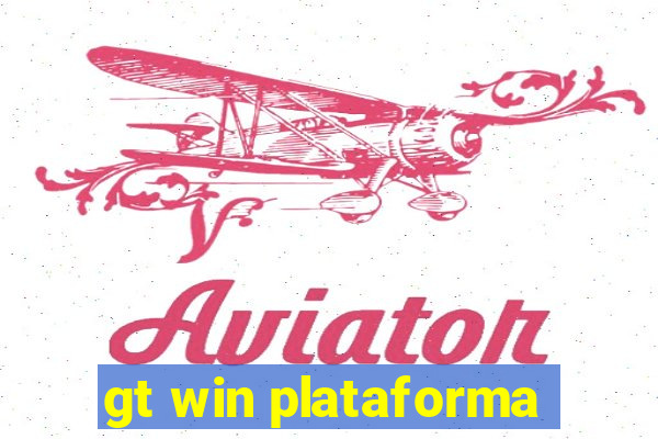 gt win plataforma